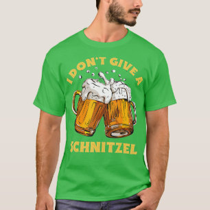 I Don't Give a Schnitzel Germany Oktoberfest Distr T-Shirt