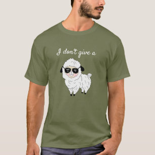 I don't give a Sheep Funny T-Shirt