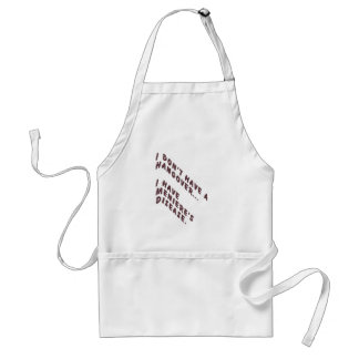 I don't have a hangover standard apron
