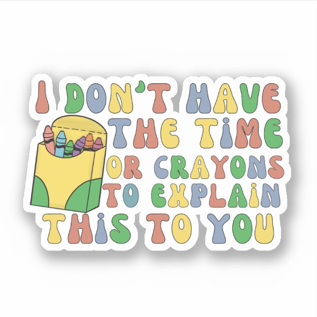 I don't have the time or crayons to explain this  (Front)