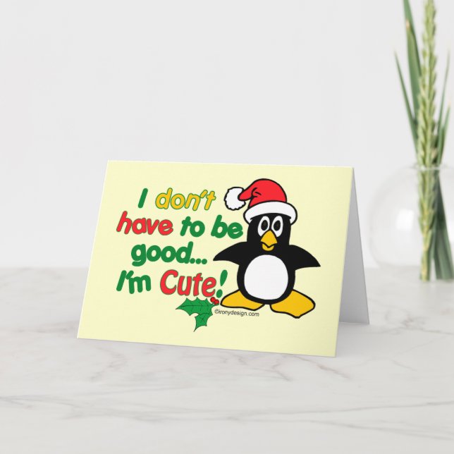I don't have to be good holiday card (Front)