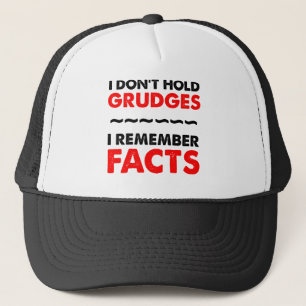 I Don't Hold Grudges Funny Ball Cap Hat