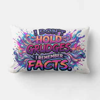 i dont hold grudges lumbar cushion