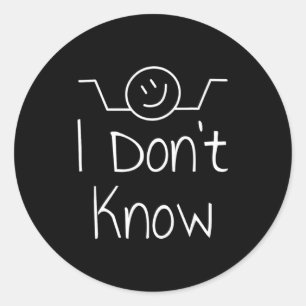 I Dont Know Hand Drawn Shrug Funny _2 Classic Round Sticker