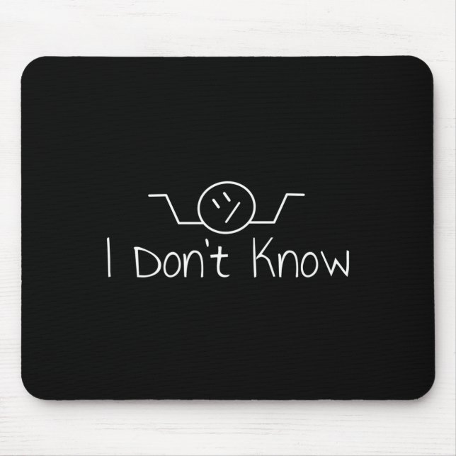 I Don't Know Hand Drawn Shrug Funny Men Women Long Mouse Pad (Front)