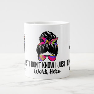 I Don't Know I Just Work Here Funny Sarcasm Quotes Large Coffee Mug