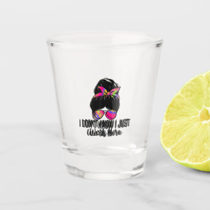 I Don't Know I Just Work Here Funny Sarcasm Quotes Shot Glass