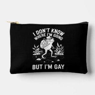 I Don't Know Where I'm Going But I'm Gay Frog Accessory Pouch