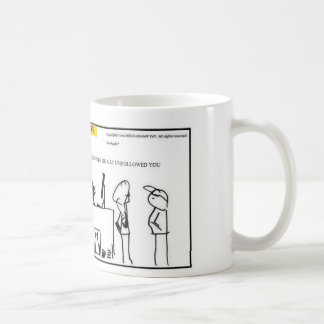 I Dont know why the Cat Unfollowed You-Coffee Mug