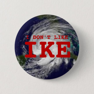 I Don't Like Ike 6 Cm Round Badge