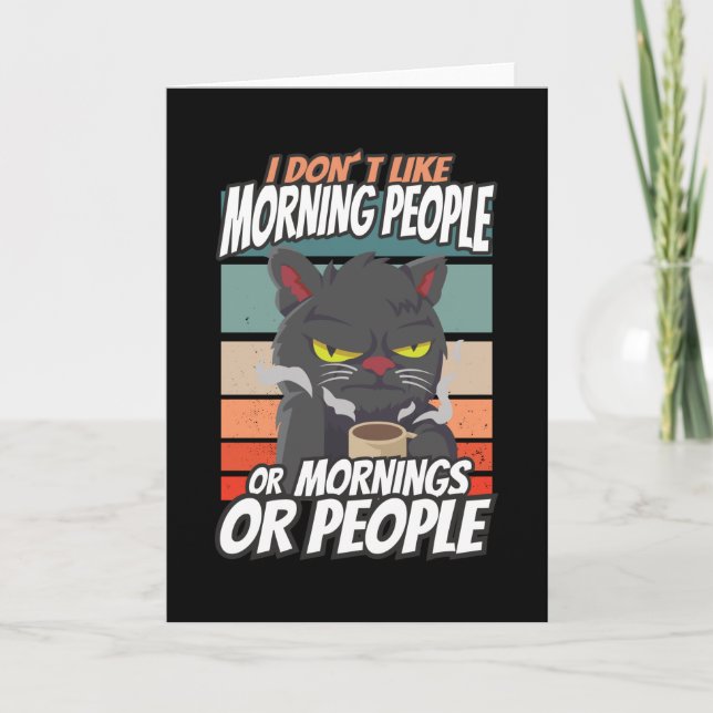 I don't like morning people or mornings or people card (Front)