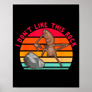 I Don't Like This Rock Funny Rock Worm Vintage Des Poster