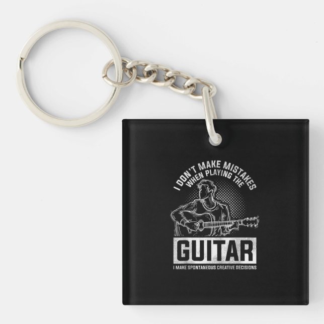 I Don't Make Mistakes When Playing The Guitar Key Ring (Front)