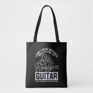 I Don't Make Mistakes When Playing The Guitar Tote Bag