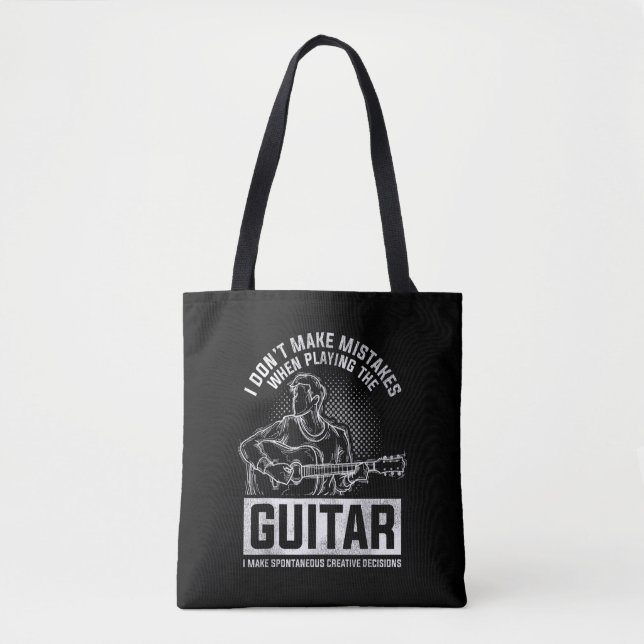 I Don't Make Mistakes When Playing The Guitar Tote Bag (Front)