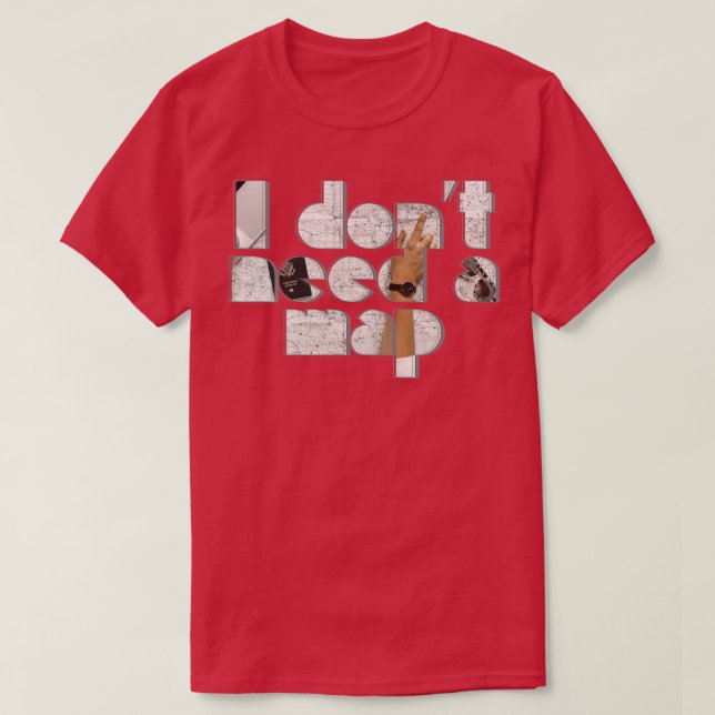 I dont need a map T-Shirt (Design Front)