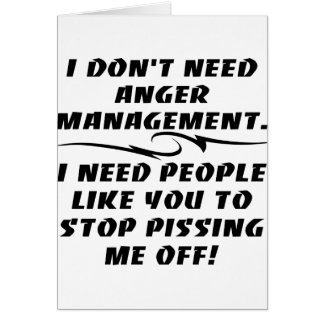 I Don't Need Anger Management