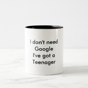 I don't need google Two-Tone coffee mug