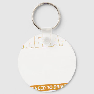 I DON'T NEED THERAPY-FORD BRONCO KEY RING