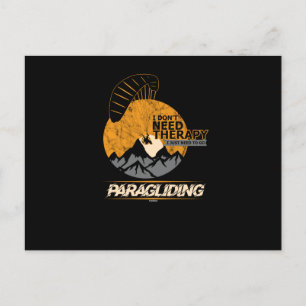 I Don't Need Therapy Funny Paragliding Paraglider Holiday Postcard
