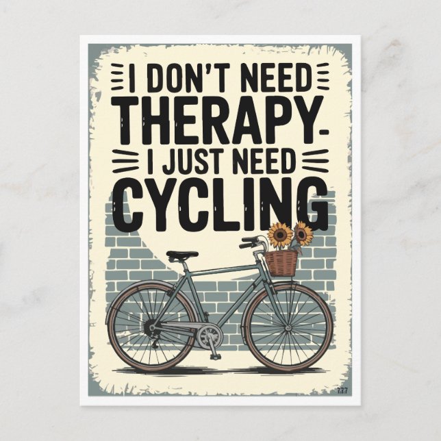 I don't need therapy I just need Cycling Postcard (Front)
