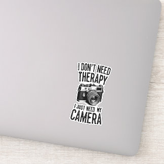 I don't need therapy, I just need my camera
