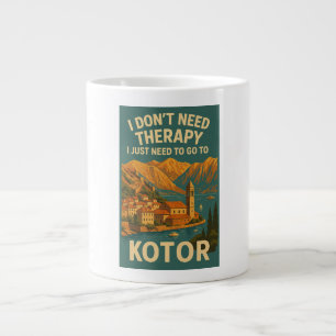 I don't need therapy, I just need to go to Kotor Large Coffee Mug