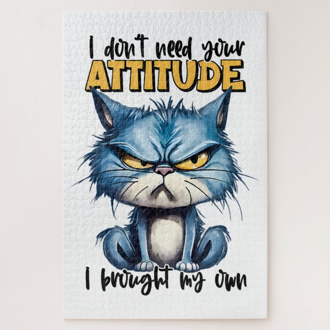 "I Don't Need Your Attitude" Funny Cat Sarcastic Jigsaw Puzzle (Vertical)