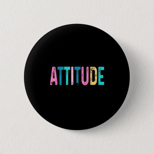 I Don't Need Your Attitude I Brought My Own, Funny 6 Cm Round Badge (Front)