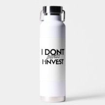 I DON'T PANIC. I INVEST -Investor Insulated Bottle