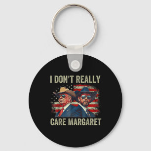 I Dont Really Care Margaret Funny Trump Jd Vance  Key Ring