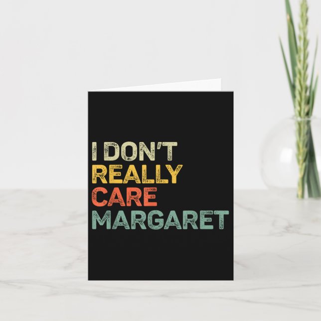 I Dont Really Care Margaret Jd Vance Funny Card (Front)