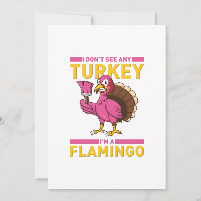 I Don't Sea Any Turkey I'm A Flamingo Thanksgiving Announcement (Front)