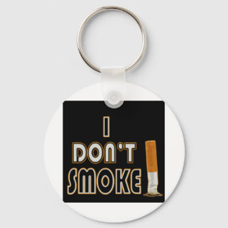 I DON'T SMOKE! KEY RING