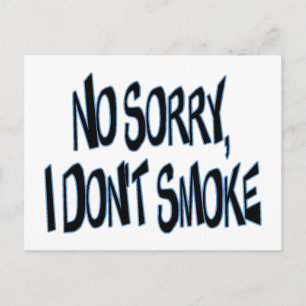 I Don't Smoke Postcard