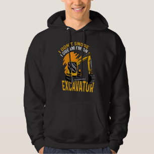 I Don't Snore Factory Worker Hoodie