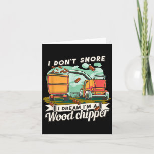 I Don't Snore I Dream I'm A Woohipper Funny Snorin Thank You Card