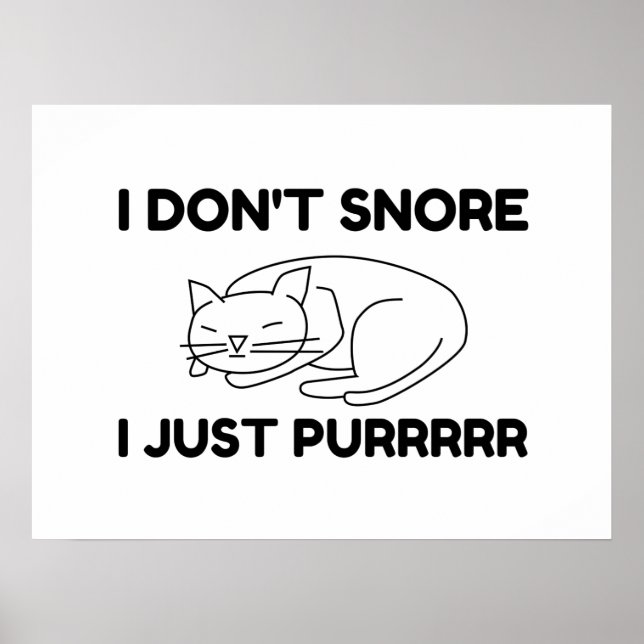 I Don't Snore Poster (Front)