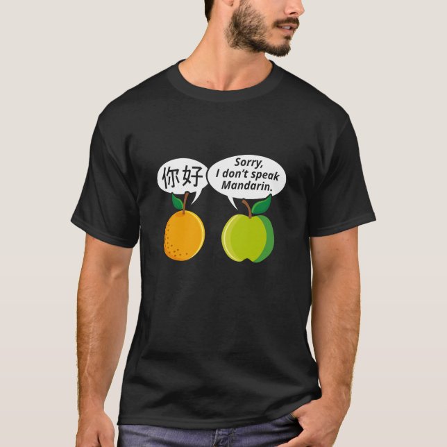 I Don't Speak Mandarin T-Shirt (Front)