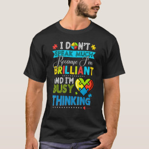 I Dont Speak Much Autism Awareness Autistic Boys G T-Shirt