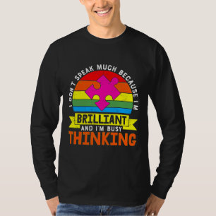 I Dont Speak Much Autism Awareness T-Shirt