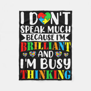 I Dont Speak Much Autistic Toddler Boy Girl Autism Fleece Blanket