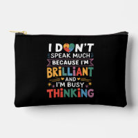 I Don't Speak Much Brilliant Autism Autistic