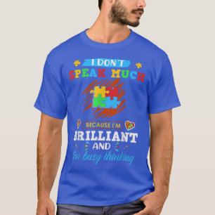 I Dont Speak Much Brilliant Autism Autistic Boys G T-Shirt