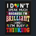 I Dont Speak Much Brilliant Autism Autistic Flyer<br><div class="desc">I Dont Speak Much Brilliant Autism Autistic</div>