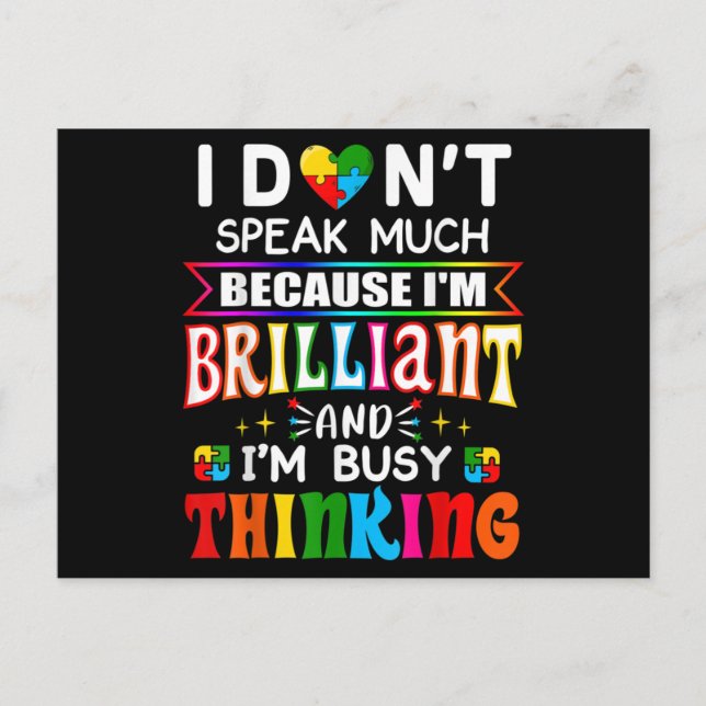 I Dont Speak Much Brilliant Autism Autistic Postcard (Front)