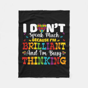 I Dont Speak Much Brilliant Autism Awareness Boys  Fleece Blanket