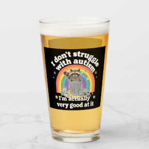 I Dont Struggle With Autism Autistic Funny Racoon Glass