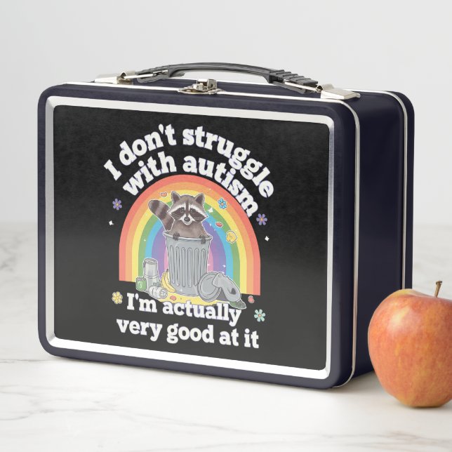 I Dont Struggle With Autism Autistic Funny Racoon Metal Lunch Box (In Situ)