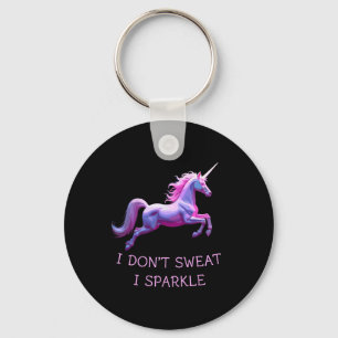 I Don't Sweat Unicorn Humour Funny Gym Tee Workout Key Ring